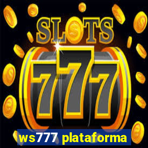 ws777 plataforma